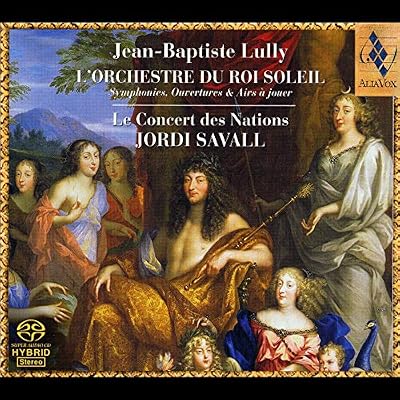 Lully - L'Orchestre du Roi Soleil - Symphonies, Ouvertures & Airs &agrave; jouer