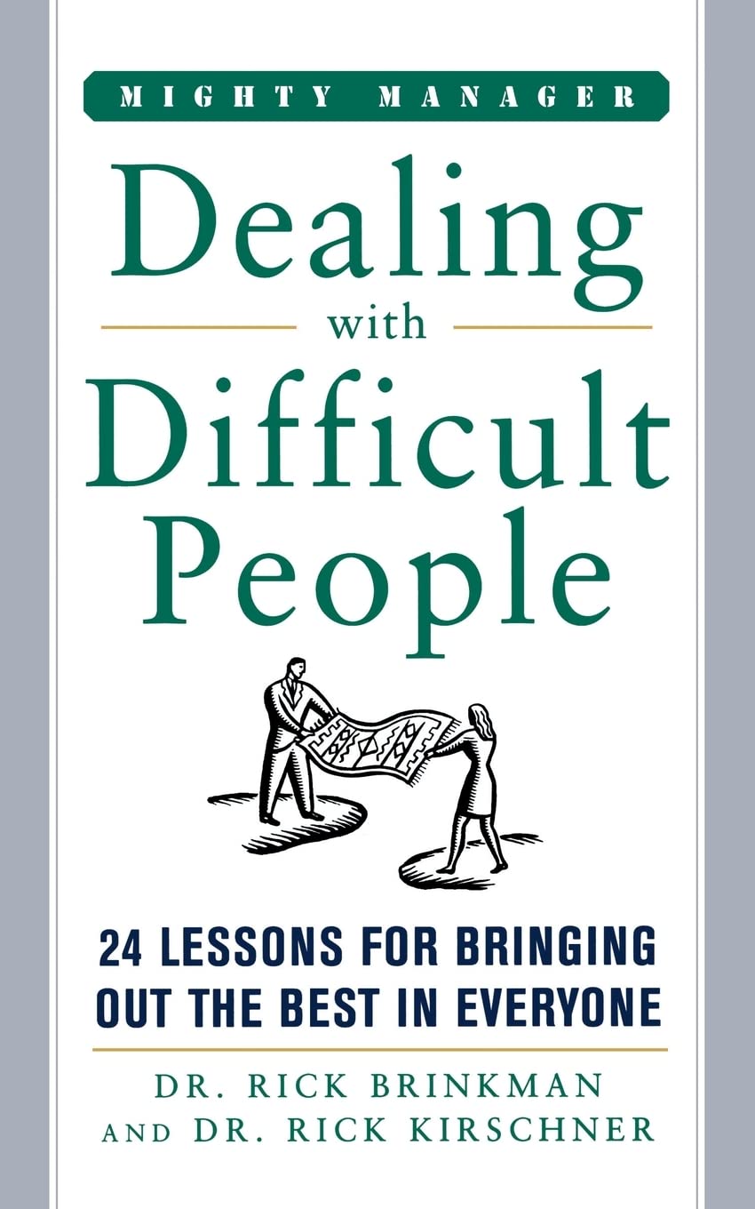 Dealing With Difficult People