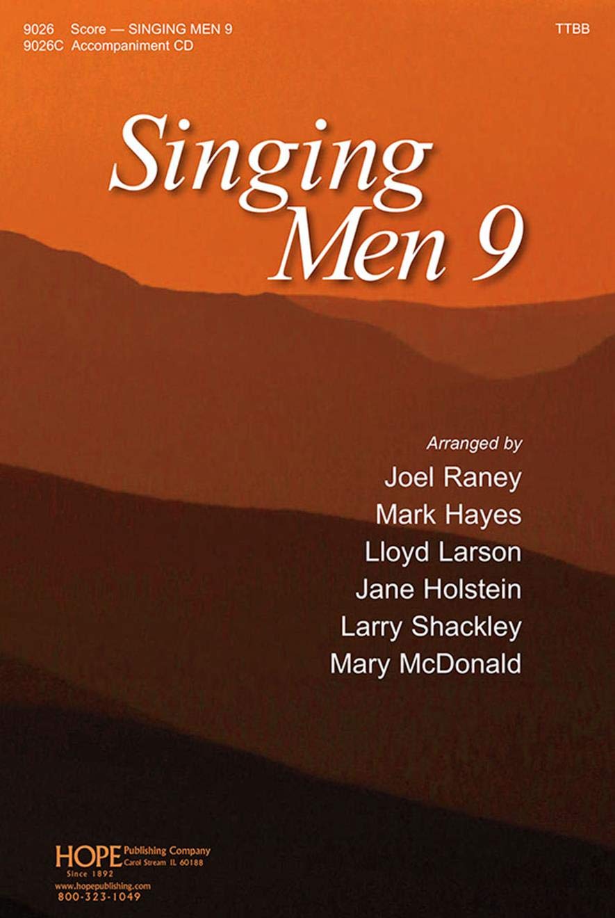 Singing Men 9. Lower Voices And Accomp.. Choral Score