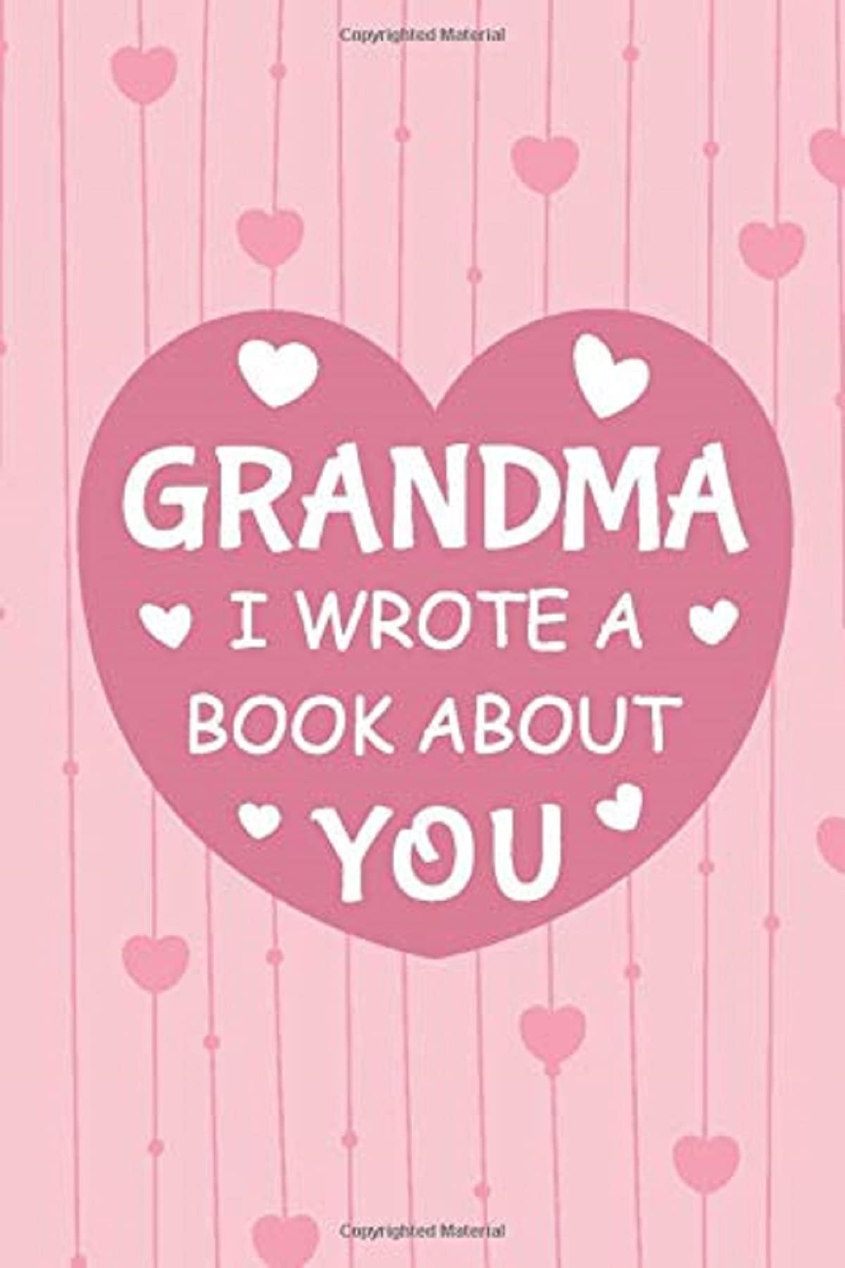 Grandma I Wrote A Book About You: Fill In The Blank Book Prompts, Personalized Birthday Gift From Kids To Nana, Doodling Sketching Journal For ... For Grandma, Mother's Day Gift For Grandma