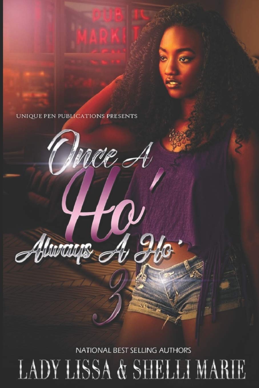 Once a Ho' Always a Ho' 3 book cover