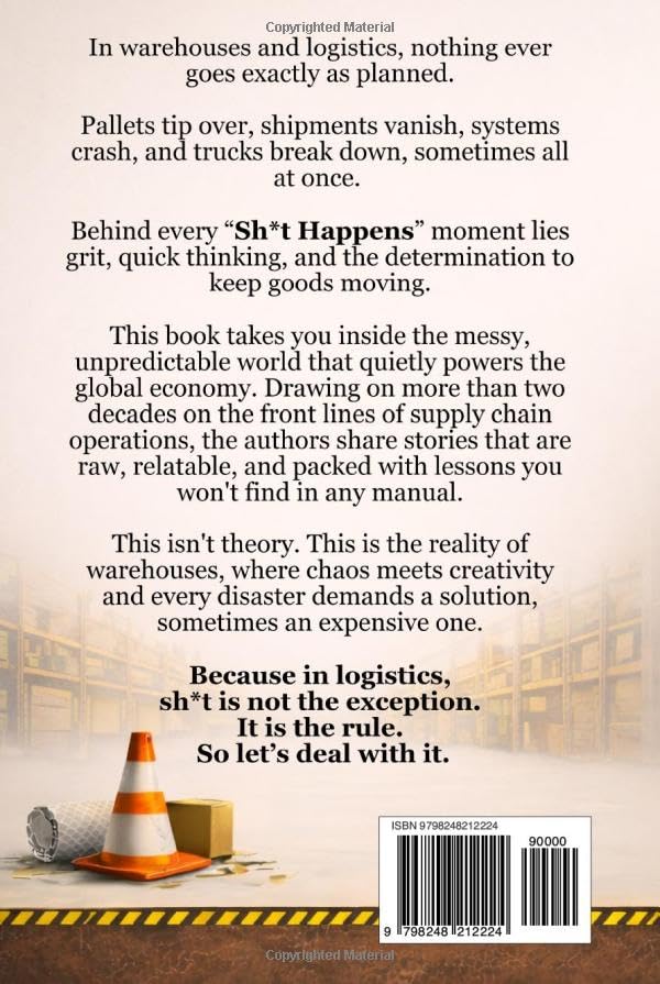 SHIT HAPPENS in Warehouses and Logistics (Premium Color Edition): Real Stories and Lessons from Warehouse Management and Logistics Operations image 3