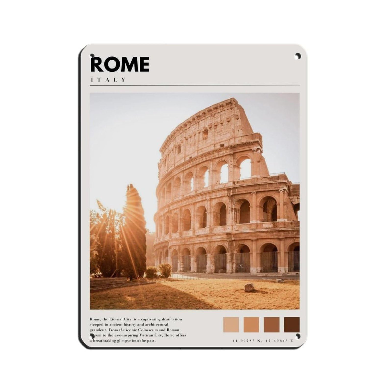 Colosseum Italy Art Rome Italy Poster Tin Sign Vintage Metal Pub Club Cafe Bar Home Wall Art Decoration Poster Retro 12x16inch(30x40cm)