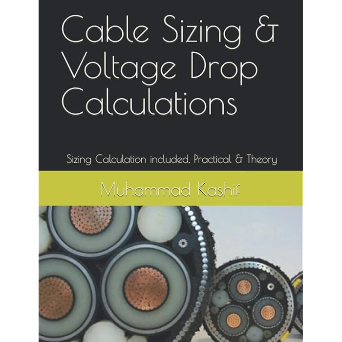 Buy Cable Sizing & Voltage Drop Calculations AC & DC Sizing Calculation of Substation is