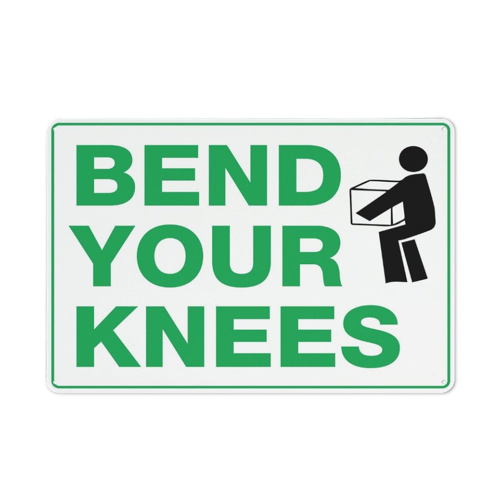 peiyeety Bend Your Knees Sign 12x16 Inches Rust Free Aluminum - Uv Protected, Waterproof, Weatherproof and Fade Resistant - 4 Pre-Drilled Holes