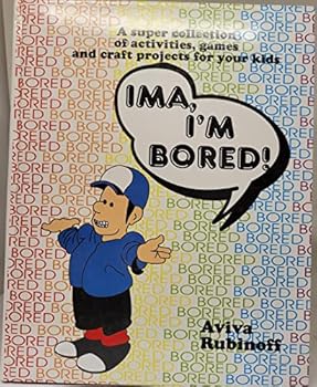 Hardcover Ima I'm Bored Book