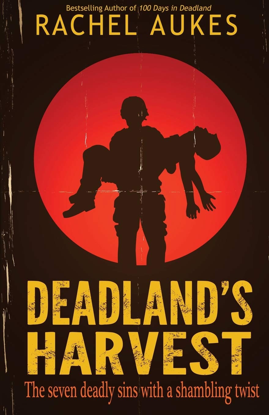 Deadland's Harvest: 2 (Deadland Saga)