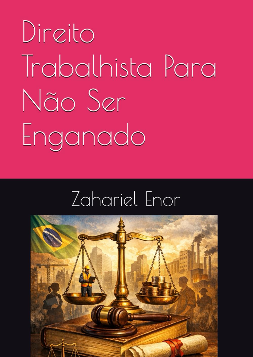Direito Trabalhista Para Não Ser Enganado