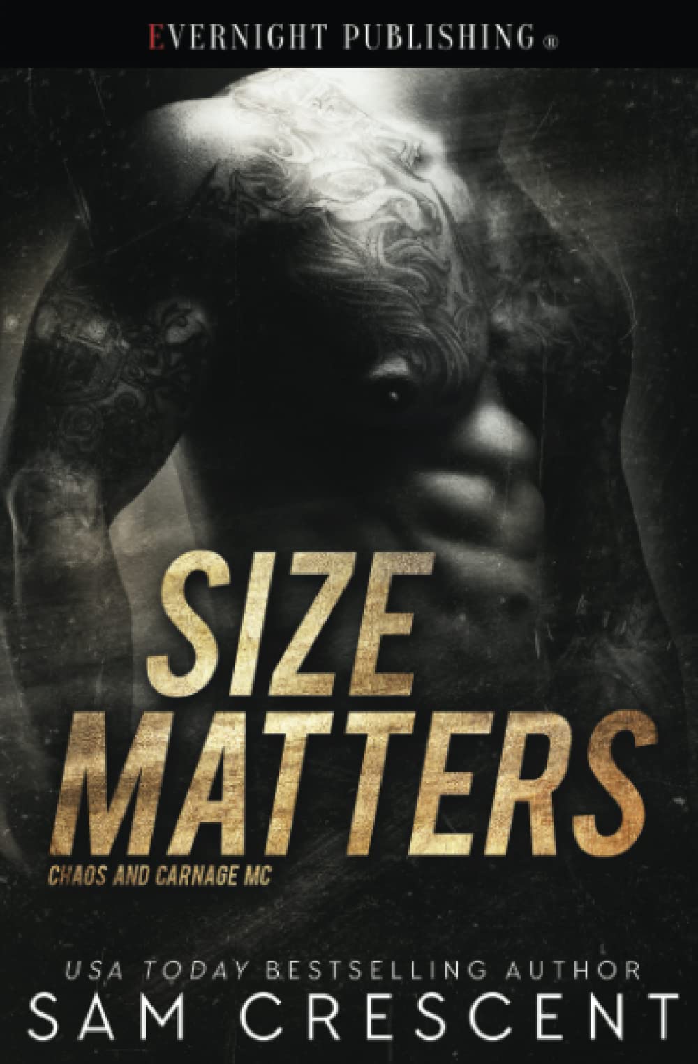 Size Matters (Chaos and Carnage MC)
