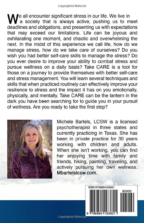 Take CARE: Self-Care Strategies to Effectively Manage Stress, Improve Coping Skills, and Enhance Your Pursuit of Wellness - Image 2