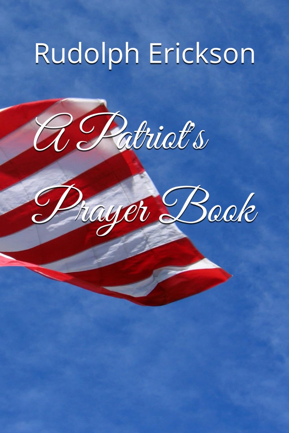 A Patriot's Prayer Book