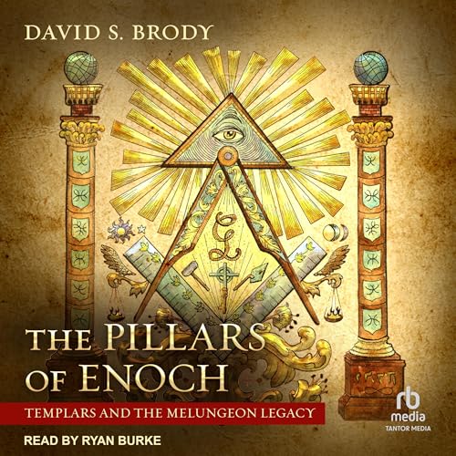 The Pillars of Enoch: Templars and the Melungeon Legacy cover art
