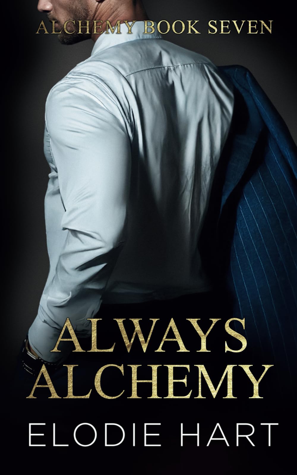 Always Alchemy: Special Model Cover Edition (Alchemy: Special Edition Model Covers)