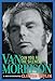 Can You Feel the Silence?: Van Morrison: A New Biography