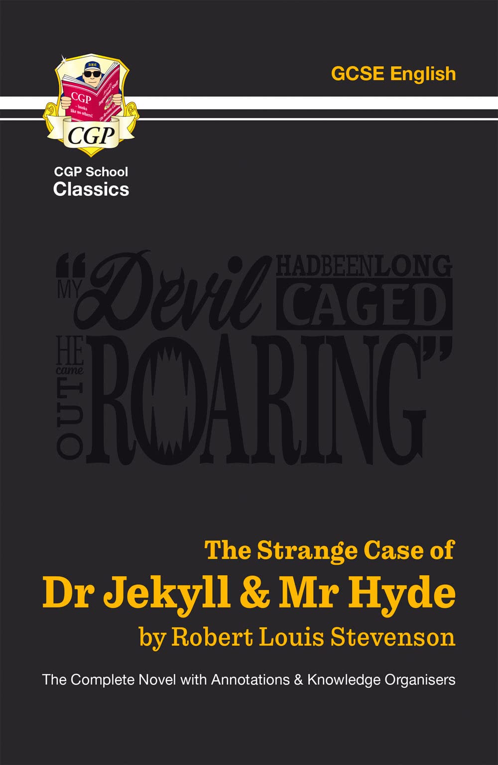 Coordination Group Publications Ltd (CGP) The Strange Case of Dr Jekyll & Mr Hyde - The Complete Novel with Annotations & Knowledge Organisers