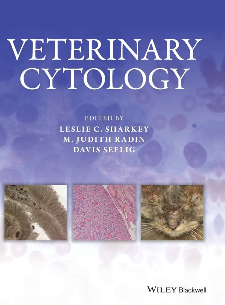 Veterinary Cytology: 9781119125709: Medicine & Health