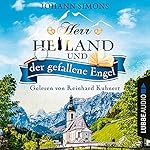 Herr Heiland und der gefallene Engel