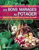 BONS MARIAGES AU POTAGER 2840387166 Book Cover