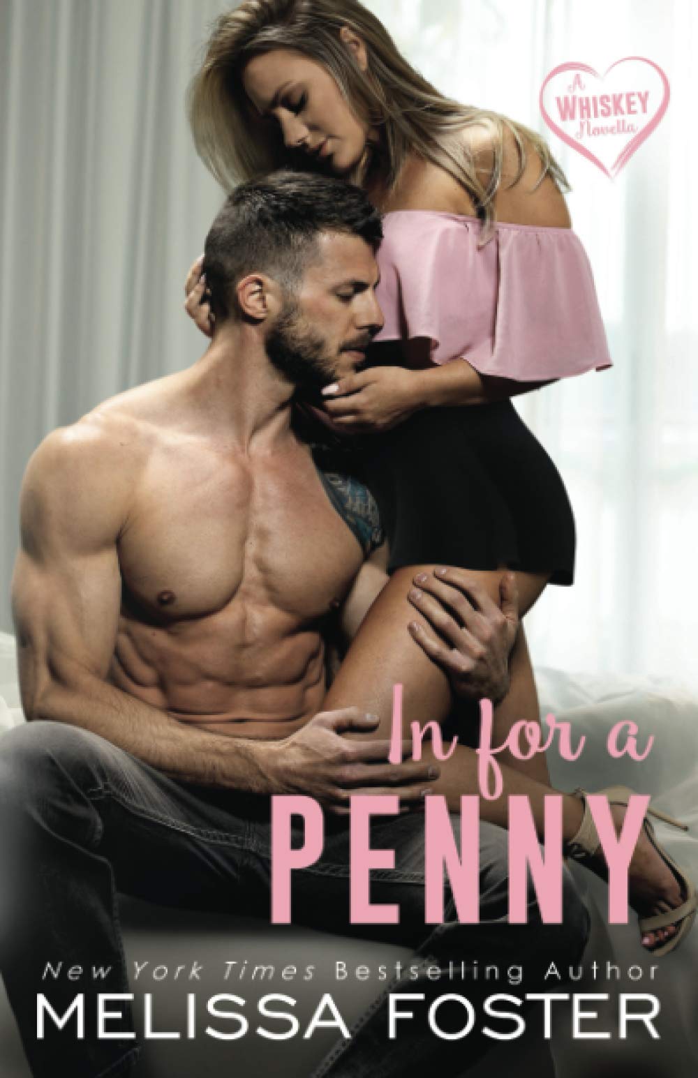 In for a Penny (A Whiskey Novella)