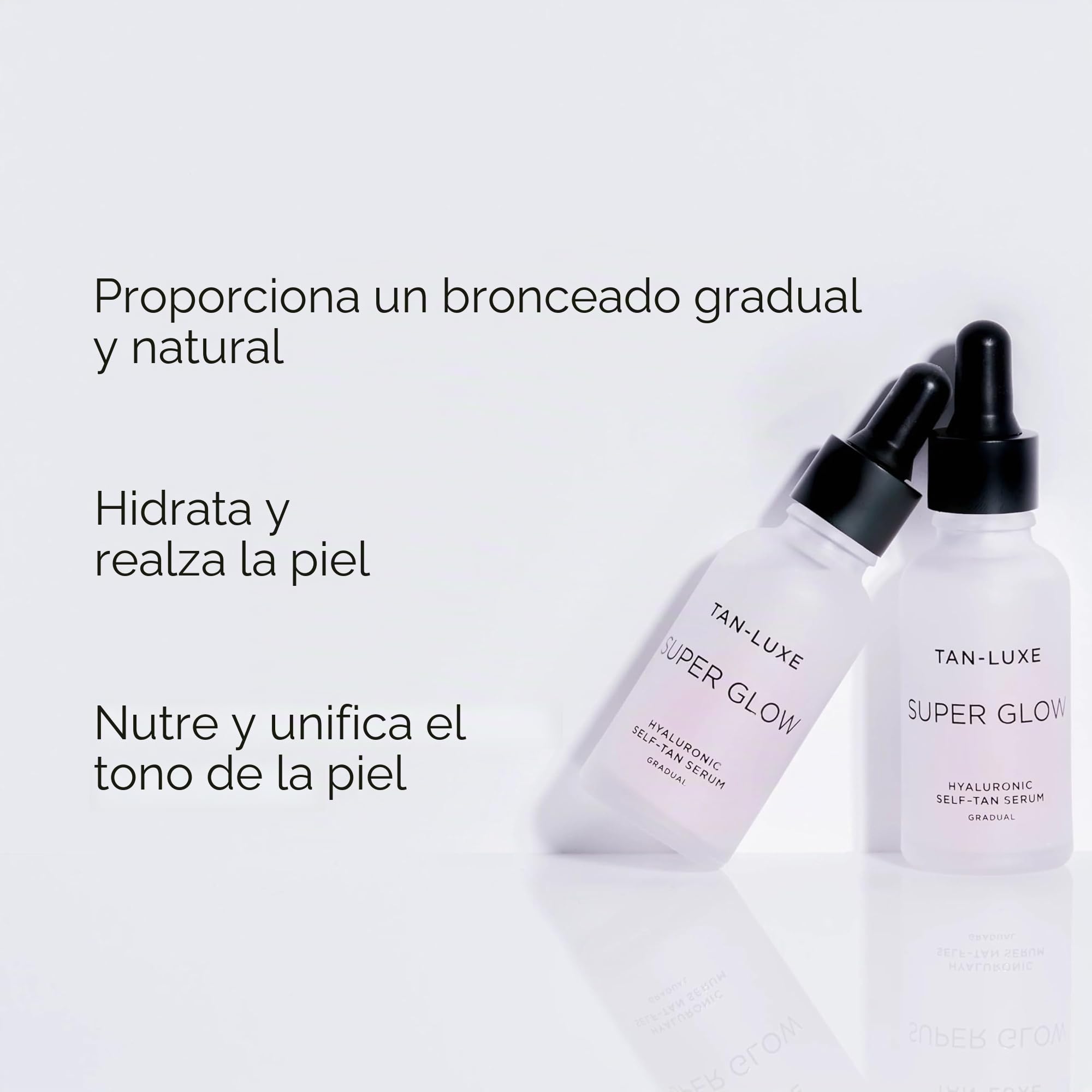 Tan Luxe SUPER GLOW Suero Autobronceador, (30 ml) Cuidado de la piel autobronceador diario paso a paso, libre de crueldad animal y vegano