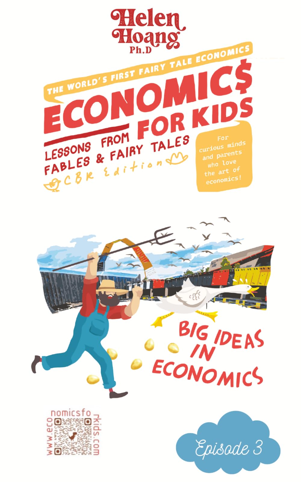 Economics for Kids: Big Ideas in Economics: Lesson from Fables and Fairy Tales (Economics for Kids: Lessons from Fables & Fairy Tales)