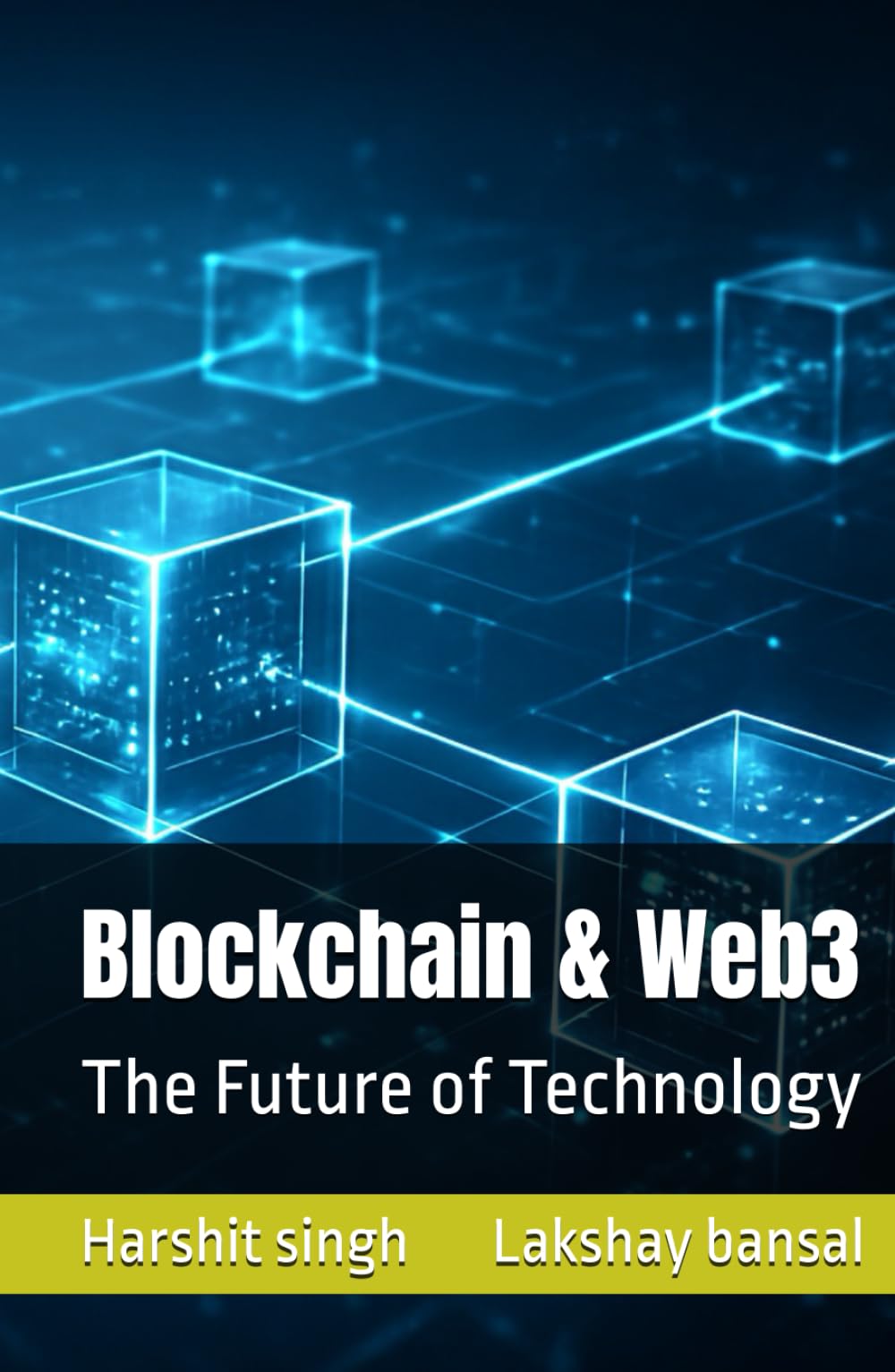 Blockchain & Web3: The Future of Technology