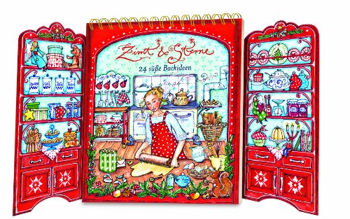 Zimt & Sterne: 24 süße Backideen (Tisch-Adventskalender) Zimt & Sterne: 24 süße Backideen (Tisch-Adventskalender)