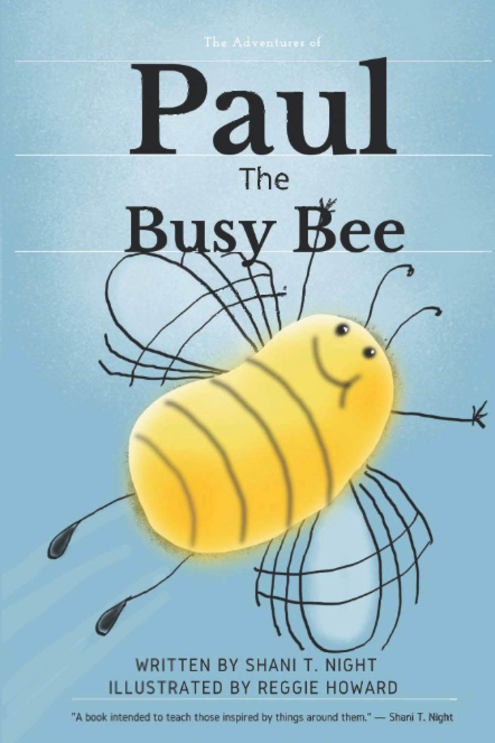 Paul The Busy Bee: 5 (Shani and Friends)