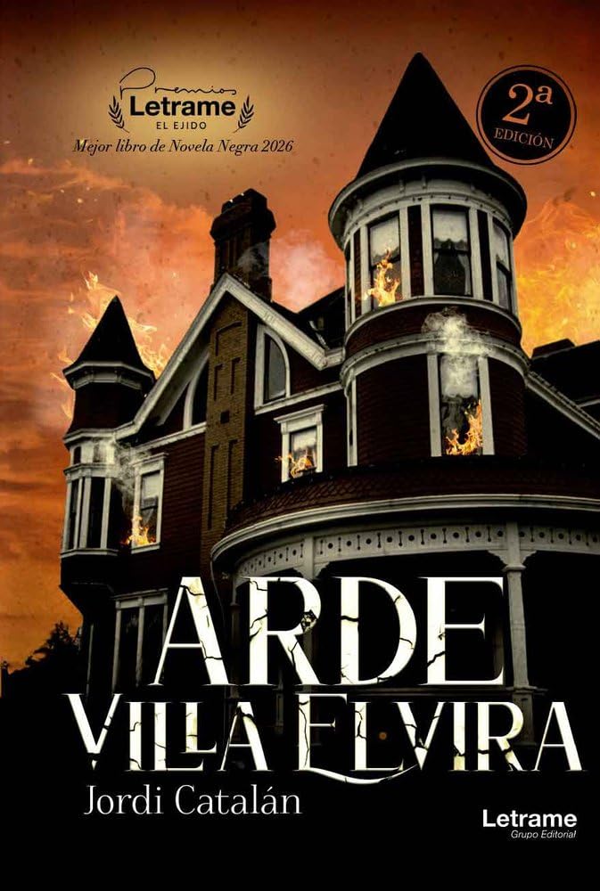 Arde Villa Elvira. 2ª Edición: 1 (Novela Negra)