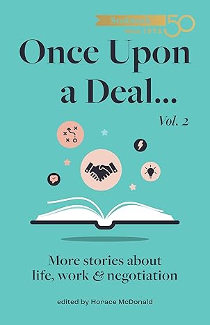 Once Upon a Deal... Vol. 2: More stories about life, work and negotiation-Wow! eBook