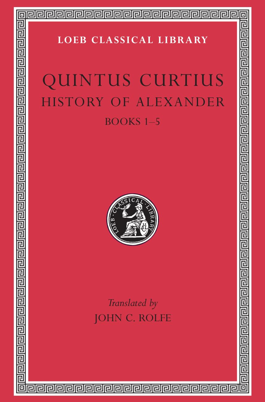 History of Alexander, Volume I: Books 1-5