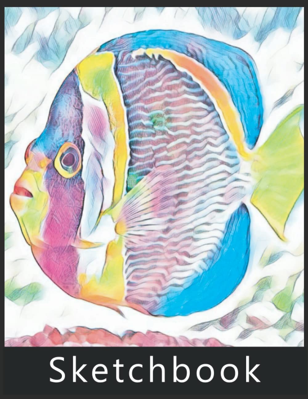 Sketchbook Fish: Best Large Blank White Pages for Painting, Drawing, Writing, Sketching and Doodling, 120 Pages, 8.5" x 11". Practice How to Draw Workbook, Gifts for Fish lovers.