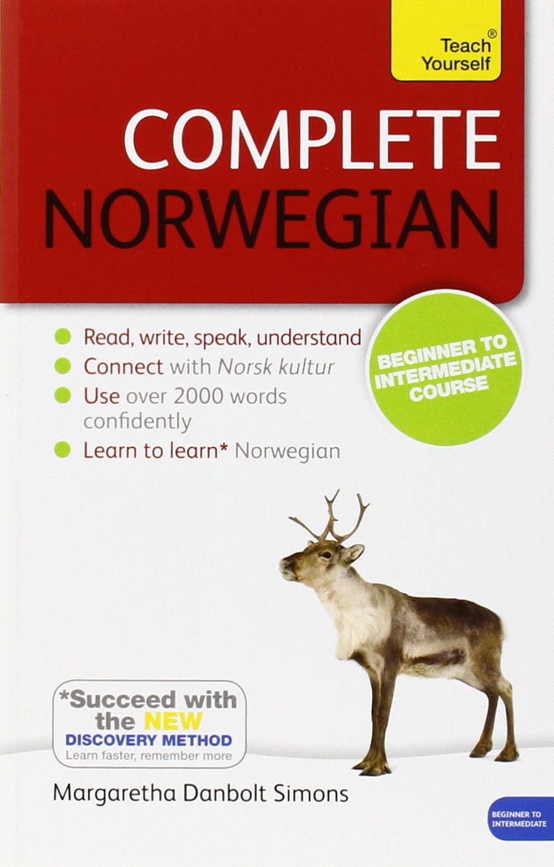 Complete Norwegian Beginner to Intermediate Course: Book: New edition Paperback – December 27, 2013