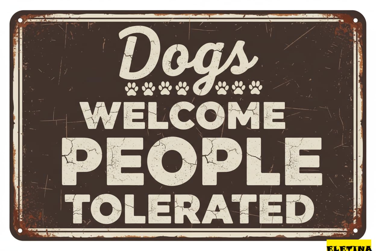 Vintage Metal Tin Sign for Man Cave Wall Art Definition Plaque Farmhouse S Dogs Welcome People Tolerated 8x12 Inch Home Wall Decor S Printed Wall Art