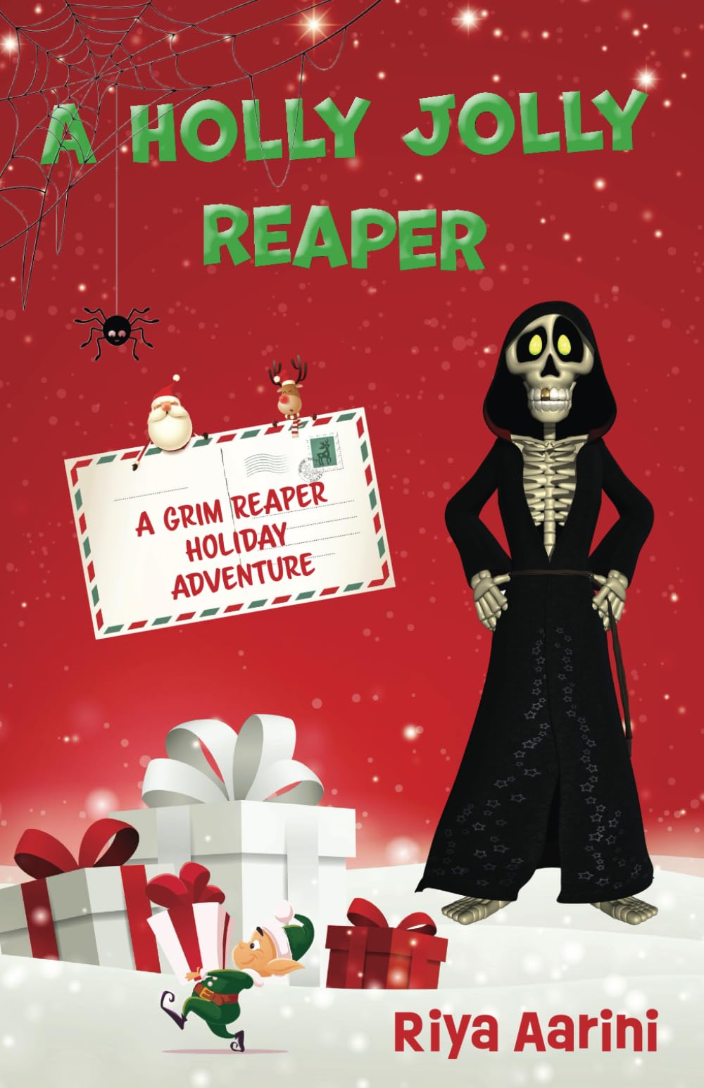 A Holly Jolly Reaper: A Grim Reaper Holiday Adventure (Grim Reaper Adventure Series)