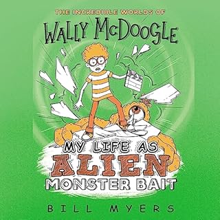 My Life as Alien Monster Bait Audiolibro Por Bill Myers arte de portada