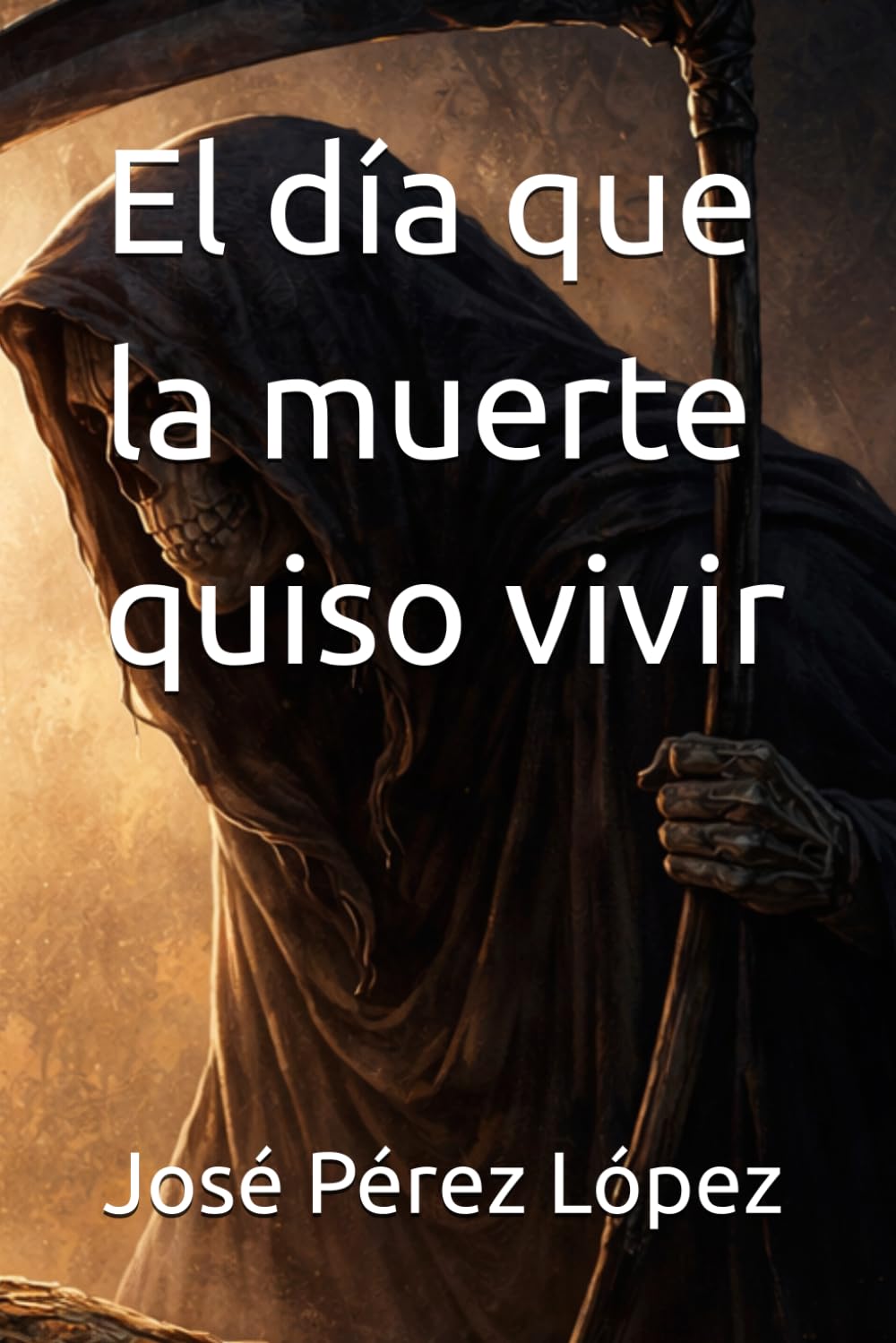 El día que la muerte quiso vivir