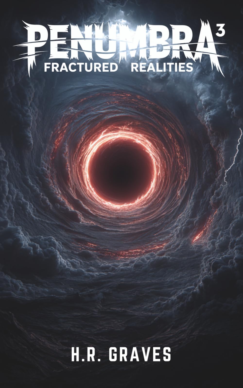 Penumbra 3: Fractured Realities (The Penumbra Cycle)