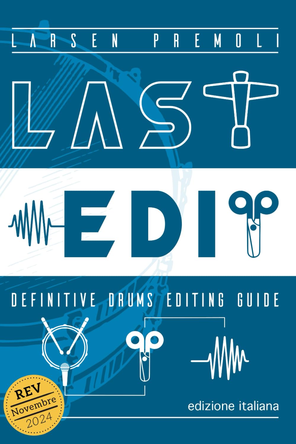 LAST EDIT: Guida alla gestione delle fasi e dell'editing dei segnali audio