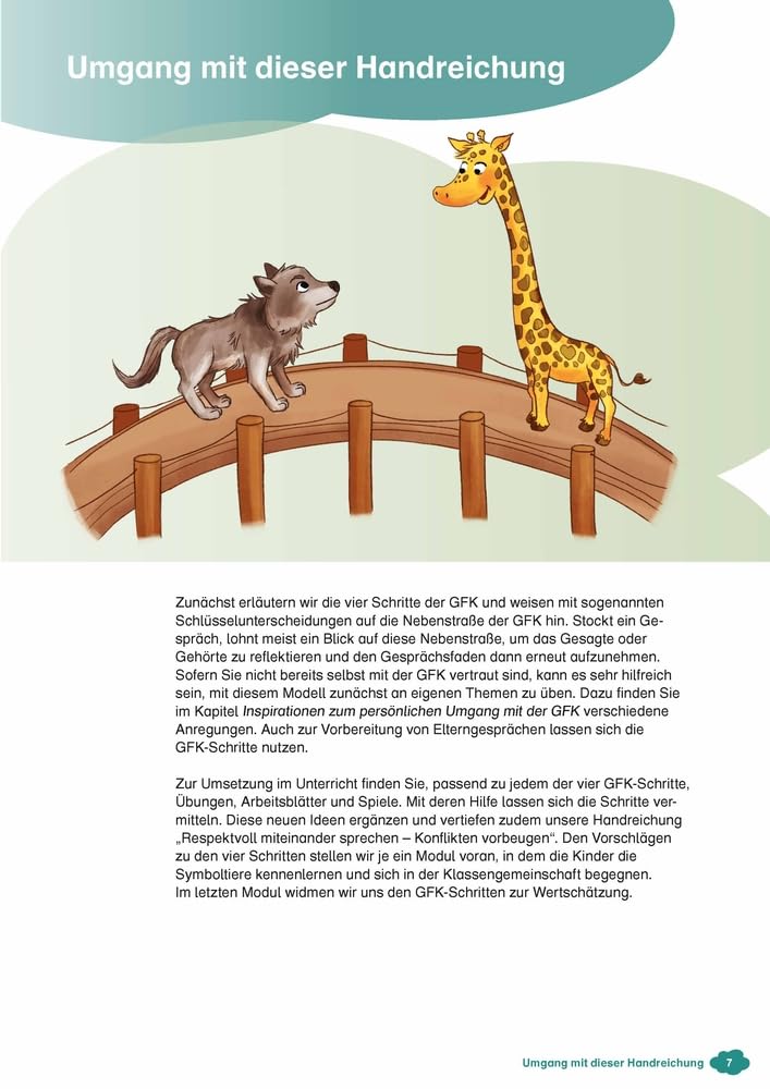Die Giraffensprache für ein gutes Klassenklima​ in der Grundschule: Übungen, Spiele, Kopiervorlagen und Lieder zur Gewaltfreien Kommunikation
