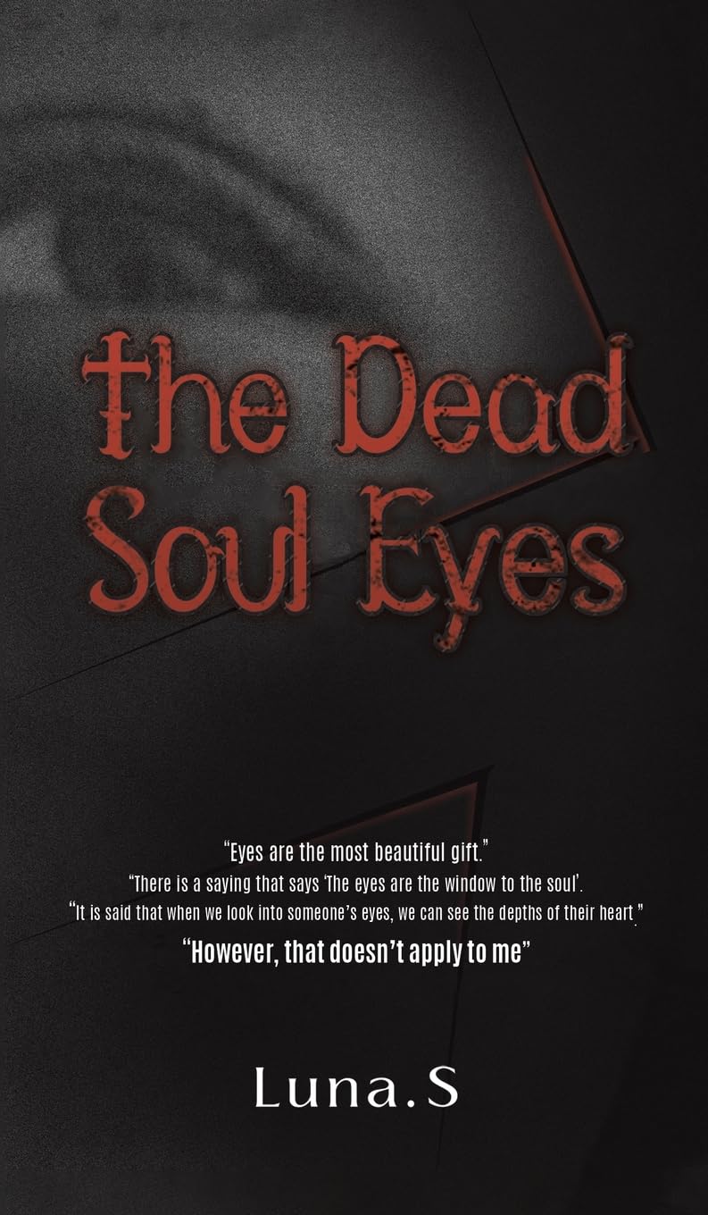 The Dead Soul Eyes