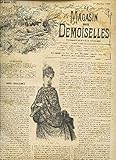 magasin robes demoiselles d'honneur  LE MAGASIN DES DEMOISELLES - DU 10 janvier 1886 - du 25 decembre 1887.