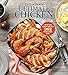 Taste of Home Ultimate Chicken Cookbook: Amp up your poultry game with more than 362 finger-licking chicken dishes