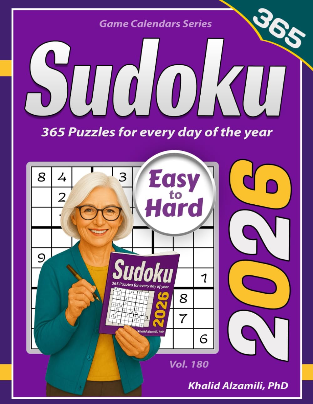2026 Sudoku: 365 Easy to Hard (9x9) Puzzles for Every Day of the Year (Game Calendars Series)