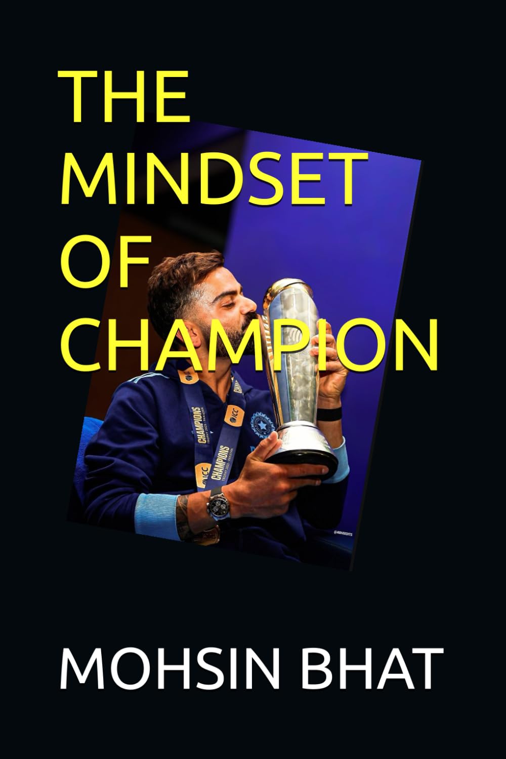 THE MINDSET OF CHAMPION