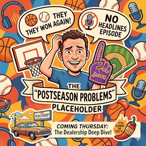 The "Postseason Problems" Placeholder