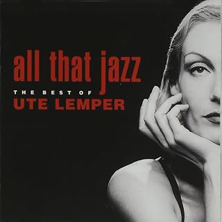 All That Jazz: Best of Ute Lemper