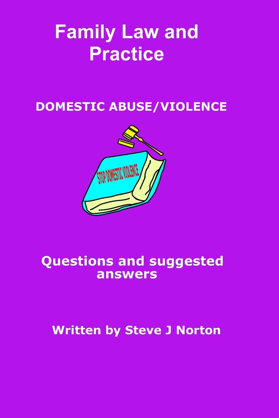 Family Law and Practice - Domestic Abuse/Violence: 2