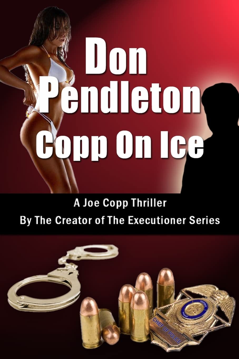 Copp On Ice, A Joe Copp Thriller: Joe Copp, Private Eye Series