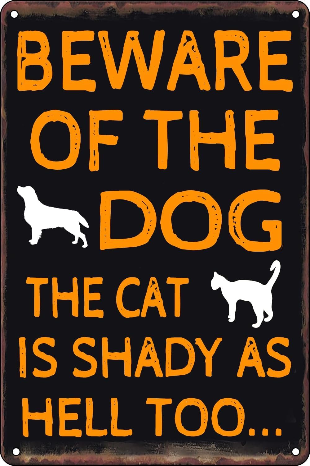 SMAZDFXX Warning Funny Metal Signs Beware Of Dog Beware Of The Dog The Cat Is Shady Too Tin Sign For Guard Dog Sign Yard Fence Outdoor Decor Accessories Poster 8"x12"